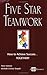Five Star Teamwork How to Achieve Success...TOGETHER! by Steve Ventura