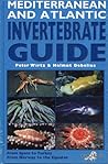 Mediterranean and Atlantic Invertebrate Guide Mediterranean and Atlantic Invertebrate Guide