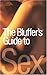 The Bluffer's Guide to Sex ...