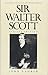 Sir Walter Scott (Twayne's ...