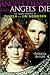 Angels Dance & Angels Die by Patricia Butler Angels Dance & Angels Die by Patricia Butler