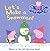 Let's Make A Snowman! (Peppa Pig)