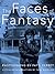 The Faces of Fantasy