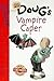 Doug's Vampire Caper (Disney Chapters)