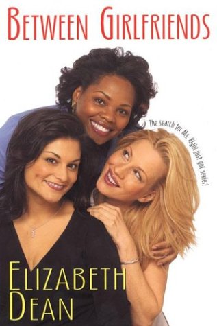 Between Girlfriends (Paperback)