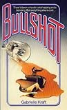 Bullshot (Jerry Zalman Mystery, #1) Bullshot (Jerry Zalman Mystery, #1)