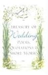Treasury of Wedding: Poems, Quotations, and Short Stories