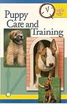 Puppy Care and Training (Quick & Easy) Puppy Care and Training (Quick & Easy)