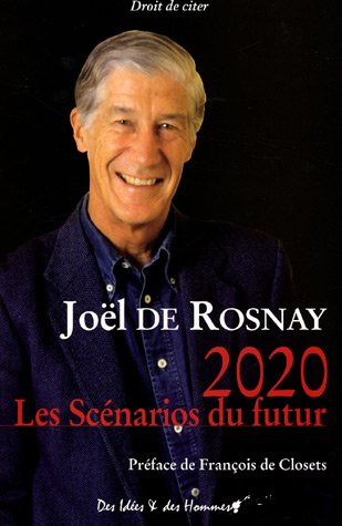 2020: Les Scénarios du futur (Paperback)