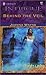 Behind the Veil (Moriah's L...