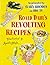 Roald Dahl's Revolting Recipes by Felicity Dahl