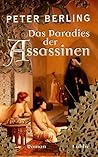Das Paradies der Assassinen