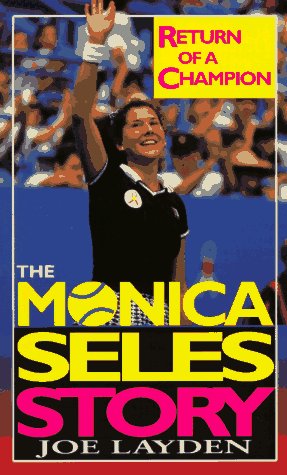 Return of a Champion: The Monica Seles Story (Paperback)