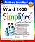 Microsoft Word 2000 Simplified by Marangraphics