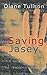 Saving Jasey
