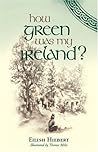 How Green Was My Ireland? How Green Was My Ireland?