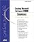 Creating Microsoft Access 2000 Solutions: A Power Users' Guide