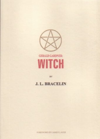 Gerald Gardner: Witch (Paperback)