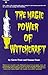 The Magic Power of Witchcraft by Gavin Frost The Magic Power of Witchcraft by Gavin Frost