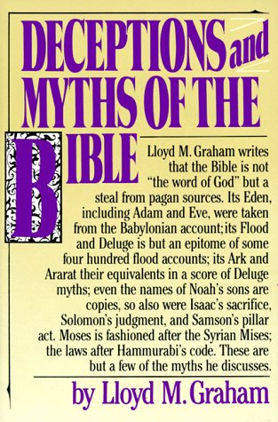 Deceptions and Myths of the Bible (Paperback)
