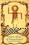 Who's Afraid of Freemasons? Who's Afraid of Freemasons?