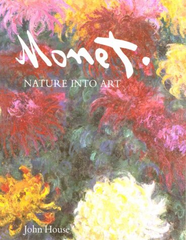 Monet: Nature into Art (Paperback)