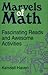 Marvels of Math: Fascinatin...