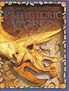 Prehistoric World (World History)