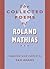 The Collected Poems of Rola...