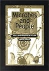 Microbes and People: An A-Z of Microorganisms in Our Lives