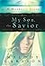 My Son, the Savior: A Mothe...