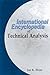International Encyclopedia of Technical Analysis