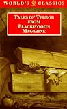 Tales of Terror from Blackwood's Magazine by Chris Baldick