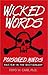WICKED WORDS: Poisoned Mind...