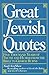 Great Jewish Quotes: Five T...