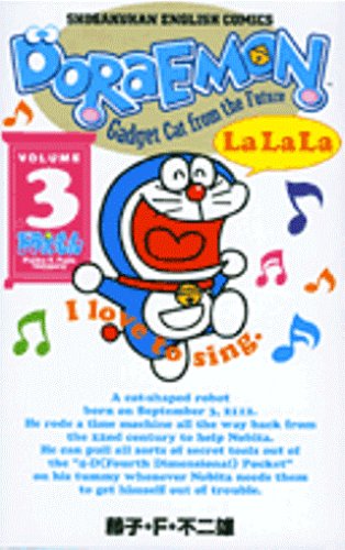 Doraemon: Gadget Cat from the Future, Vol. 3 (Doraemon Bilingual Edition, #3)