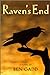 Raven's End by Ben Gadd