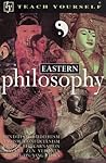 Eastern Philosophy (Teach Yourself)