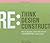 Rethink Redesign Reconstruct