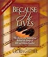 Because He Lives