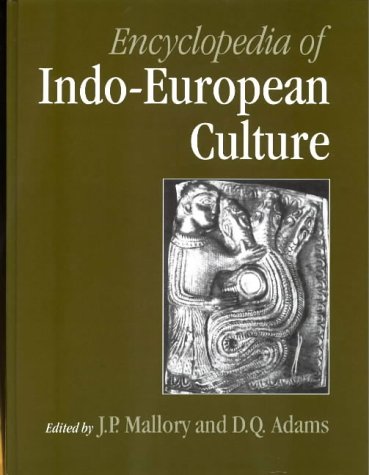 Encyclopedia of Indo-European Culture (Hardcover)