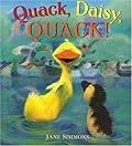 Quack, Daisy, QUACK!