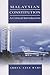 Malaysian Constitution: A C...