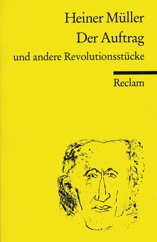 Der Auftrag und andere Revolutionsstücke (Paperback)