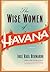 The Wise Women of Havana