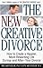New Creative Divorce by Mel Krantzler