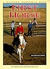 First Horse: The ...