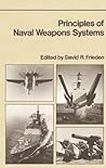 Principles of Naval Weapons Systems Principles of Naval Weapons Systems