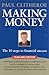 Making Money : the 10 Steps to Financial Success 2002 Edition
