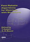 Fast Reliable Algorithms for Matrices with Structure (Advances in Design and Control)
